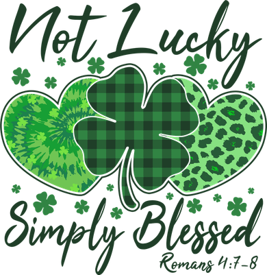 Cute St. Patrick's Day Not Lucky Simply Blessed Romans 4: 78 Polo