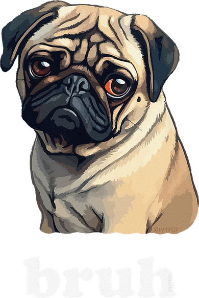 Cute Suspicious Pug says Bruh Funny Dog Toddler Long Sleeve