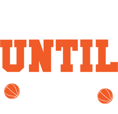 Classy Until Tipoff Basketball Game Funny Gift Button