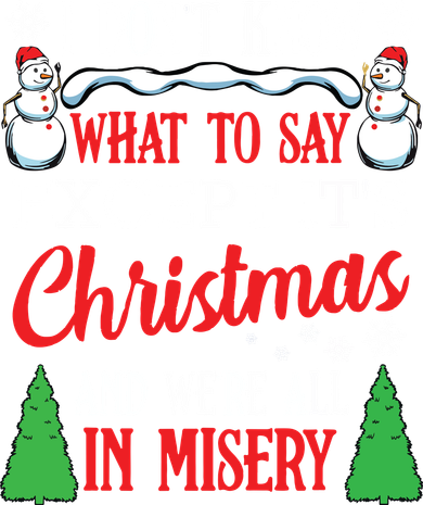 Christmas Vacation Misery Funny Xmas Santa Family Quotes Toddler Hoodie