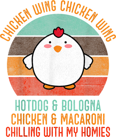 Chicken Wing Chicken Wing Shirt Song Lyric Hot Dog Bologna Women's T-Shirt