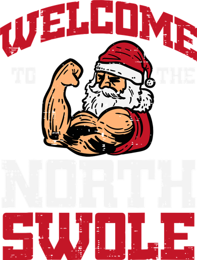 Christmas Welcome North Swole Xmas Muscle Gym Toddler T-Shirt