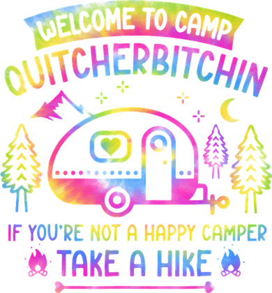 Camper Welcome To Camp Quitcherbitchin Funny Camping Life Kids Sweatshirt