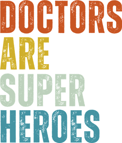 Doctors Are Super Heroes Hat