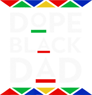Dope Black Dad Cool Father's Day Gift African American Pride Women's T-Shirt