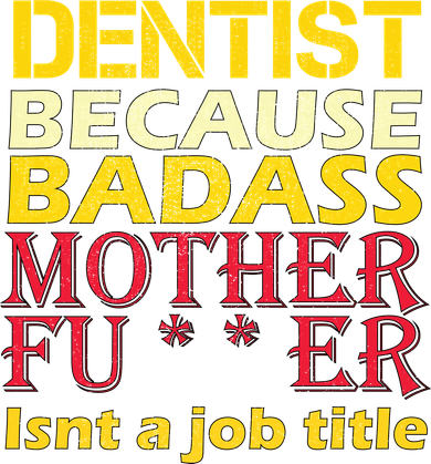 Dentist Badass Job Title Bucket Hat