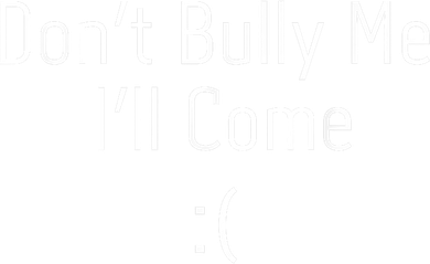 DonT Bully Me ILl Come Funny Memes Tote Bag