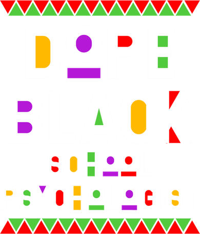Dope Black School Psychologist African American Job Proud Funny Gift Women's T-Shirt