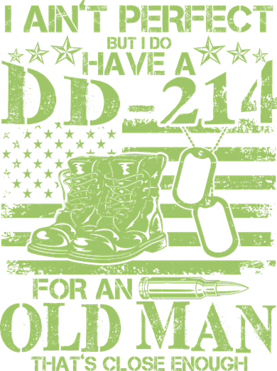 I Ain't Perfect But I Do Have A DD-214 Old Man Beanie