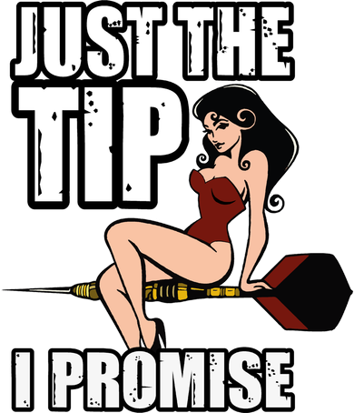 Darts Funny Just The Tip I Promise Sexy Pinup Cute Gift Hoodie