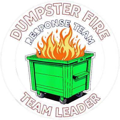 Dumpster Fire Response Team Leader Golf Towel