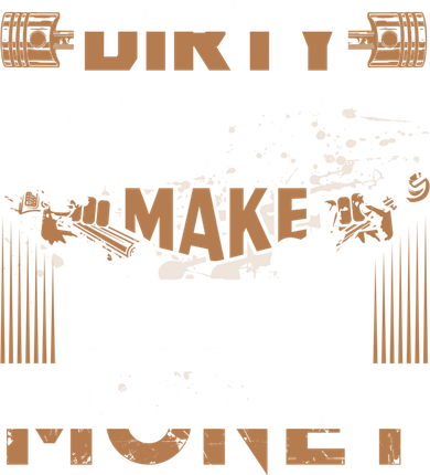 Dirty Hands Make Clean Money Funny Mechanic Gift Backpack
