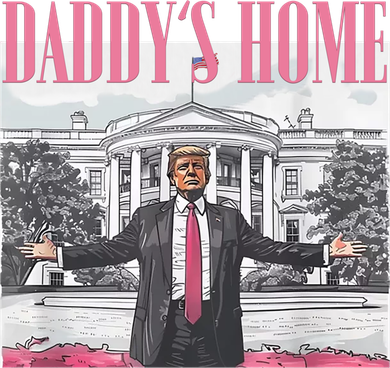 DaddyS Home Trump Gift Button
