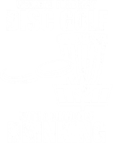 Weekend Forecast Disc Golf Chance Of Drinking Coffee Mug