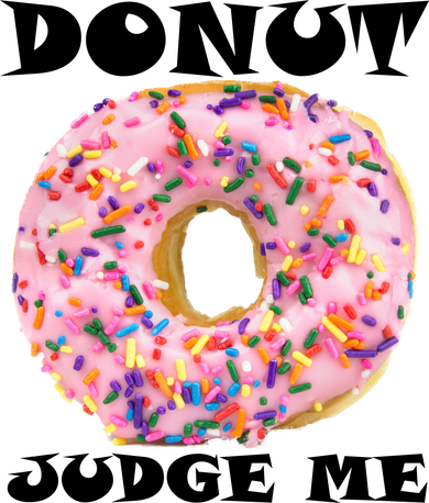 Donut Judge Me Women's Tank Top
