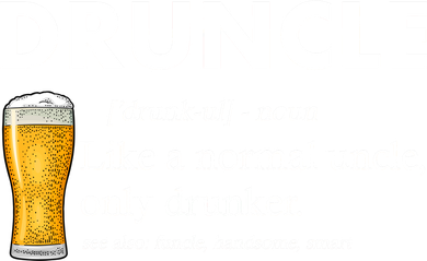 Druncle Funny Uncle Definition See Also Funcle Women's T-Shirt