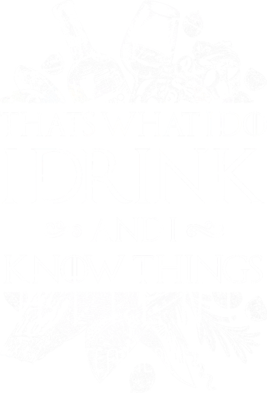 That's What I Do I Drink And I Know Kids Hoodie
