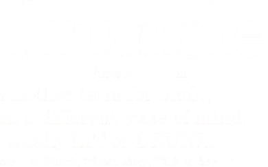 Druncle Another Term For Uncle Usually Lit Women's Long Sleeve Shirt