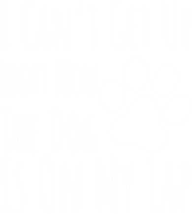 Dog Lover I Can’T Get Up Right Now The Dog Is On My Lap Meaningful Gift Kids T-Shirt