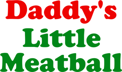 Daddys Little Meatball Funny Italian Joke Women's T-Shirt