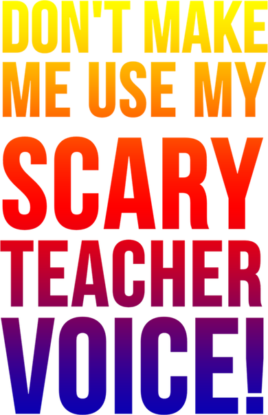 Don't Make Me Use My Scary Teacher Voice Meaningful Gift Funny Teaching Funny Gi Coaster