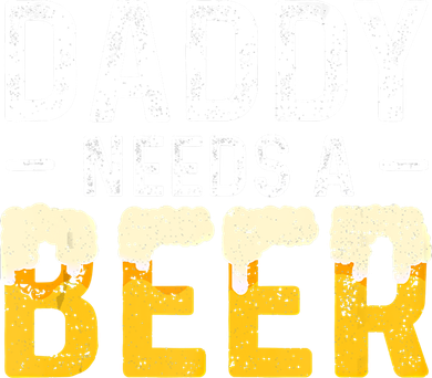 Daddy Needs A Beer Gift Fathers Day Gift Button