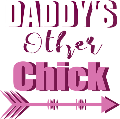 Daddy's Other Chick Naughty Son Or Daughter Cool Gift Women's Hoodie