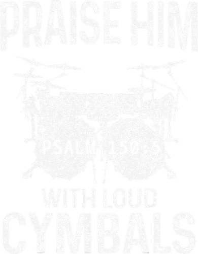 Drummer Praise Him With Loud Cymbals Drumming Christian Button