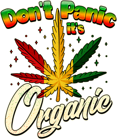 Dont Panic Its Organic Weed Marijuana Women's Tank Top