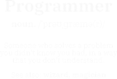 Definition Programmer Meaning Computer Science & Coding T-Shirt