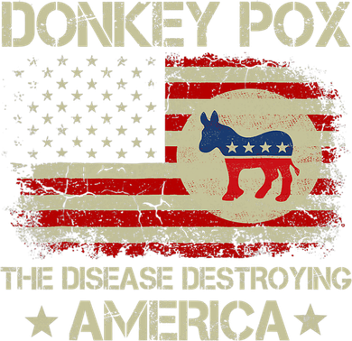 Donkey Pox The Disease Destroying America Funny Anti Biden Toddler Hoodie