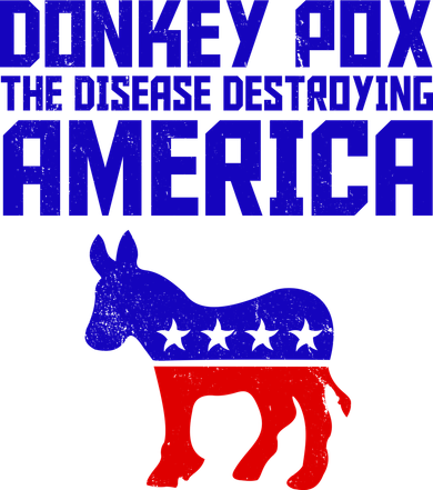 Donkey Pox The Disease Destroying America Anti Biden Toddler Hoodie