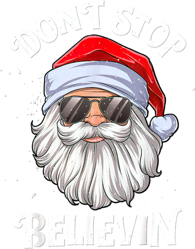 Don't Stop Believin Santa Funny Christmas Boys Gifts Long Sleeve Shirt