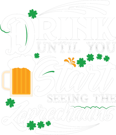 Drink Until You Start Seeing Leprechauns Coaster