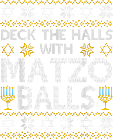 Deck The Halls With Matzo Balls Chanukkah Ugly Hanukkah Button