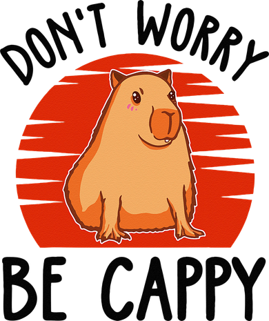 Dont Worry Be Cappy Capybara Animal Lover Funny Women's Long Sleeve Shirt