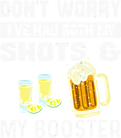 Dont Worry Ive Had Both My Shots And Booster Funny Vaccine Doggie Tank