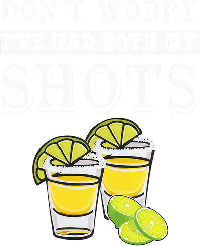 Don't worry I've had both my shots Funny Tequila Ornament