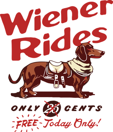 Dachshund Wiener Rides Only 25 Cents Free Today Only Kids Sweatshirt
