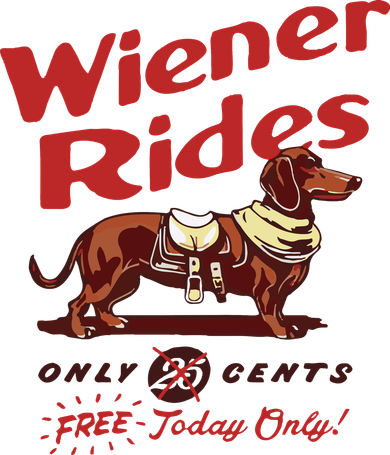 Dachshund Wiener Rides Only 25 Cents Free Today Only Long Sleeve Shirt