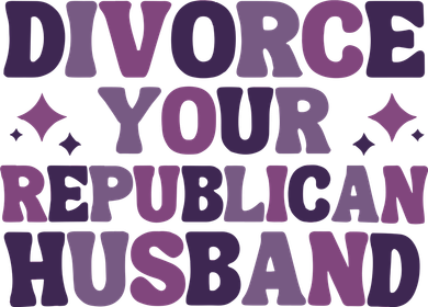 Divorce Your Republican Husband Button