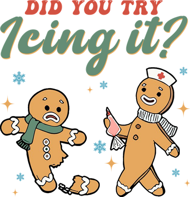 Did You Try Icing It Funny Gingerbread Funny Christmas Women's Long Sleeve Shirt