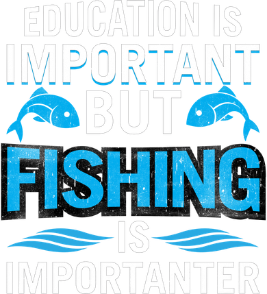 Fishing Is Important Toddler T-Shirt
