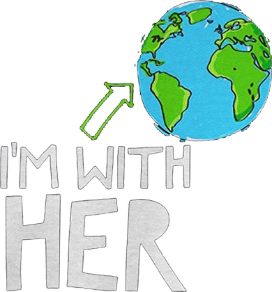 Earth Day I'm With Her World Nature Funny Environment Cool T-Shirt
