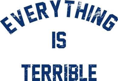 Everything Is Terrible Toddler Hoodie