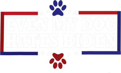 Even My Dog Hates Biden Shirt Funny Anti President Joe Biden Tote Bag