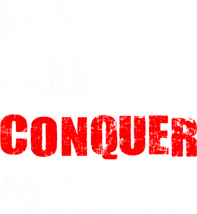 Eat Sleep Conquer Repeat Coffee Mug
