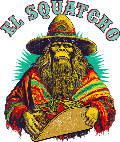 El Squatcho Poncho Taco Western Bigfoot Sasquatch Lovers Doddie Hoodie