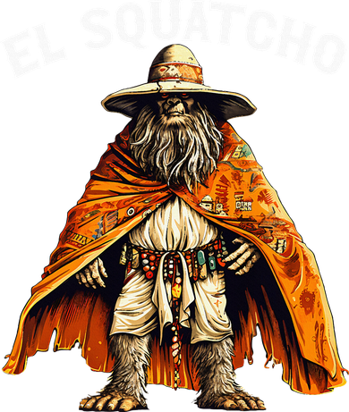 El Squatcho Western Mexican Bigfoot Sasquatch Lover Mousepad