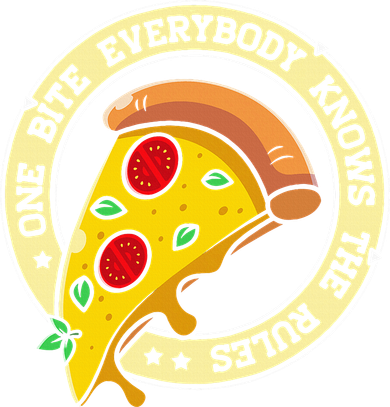 Funny 1 Pizza Everybody Knows The Rules Button